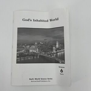 Rod and Staff Gods Inhabited World 6th Grade Science Student Tests